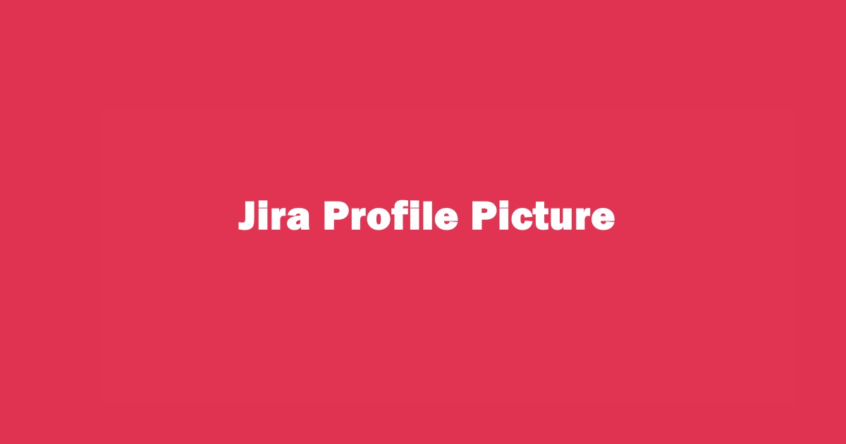 How to Change Profile Picture On Jira