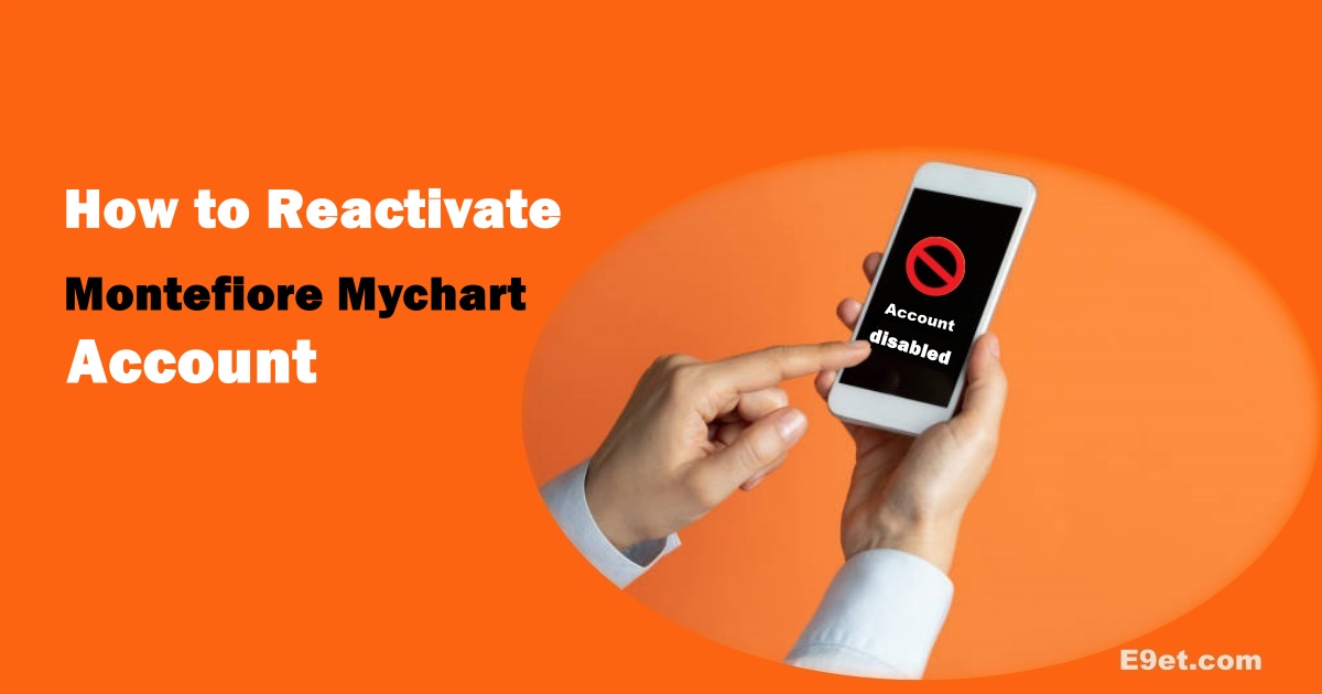 Montefiore Mychart Account Disabled