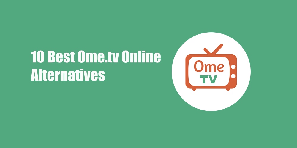 Ome.tv Online Alternatives